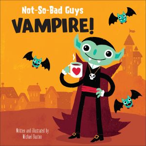 Not-So-Bad Guys Vampire! image number 0
