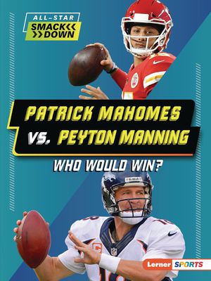 Patrick Mahomes vs. Peyton Manning: Who Would Win? image number 0
