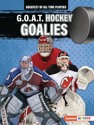 G.O.A.T. Hockey Goalies image number 0