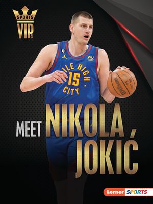 Meet Nikola Jokic: Denver Nuggets Superstar image number 0