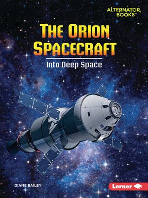 The Orion Spacecraft: Into Deep Space image number 0