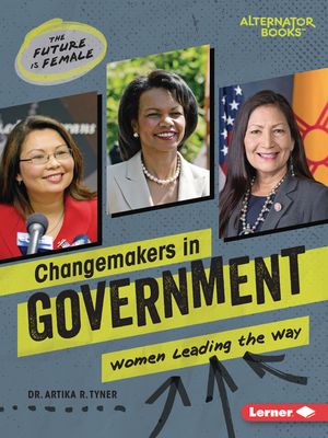 Changemakers in Government: Women Leading the Way image number 0