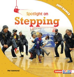 Spotlight on Stepping image number 0
