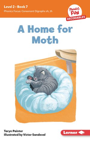 A Home for Moth: Book 7 image number 0