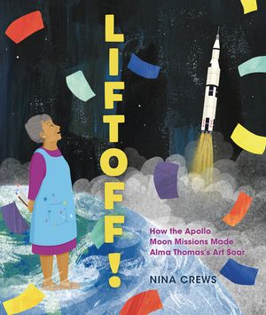 Liftoff!: How the Apollo Moon Missions Made Alma Thomas's Art Soar image number 0