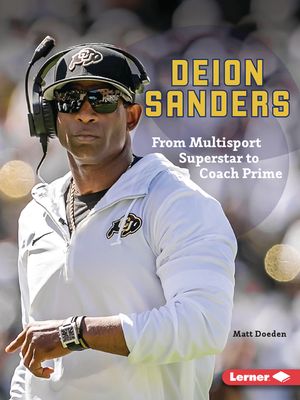 Deion Sanders: From Multisport Superstar to Coach Prime image number 0