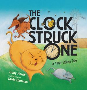 The Clock Struck One: A Time-Telling Tale image number 0