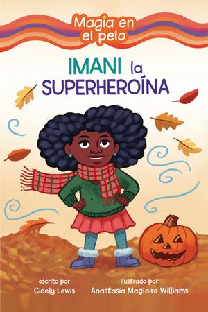 Imani La Superhero&iacute;na (Imani the Superhero) image number 0