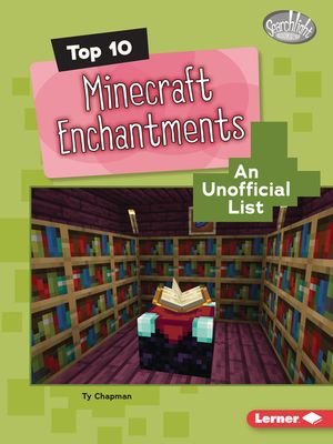 Top 10 Minecraft Enchantments: An Unofficial List image number 0