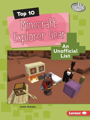 Top 10 Minecraft Explorer Gear: An Unofficial List image number 0