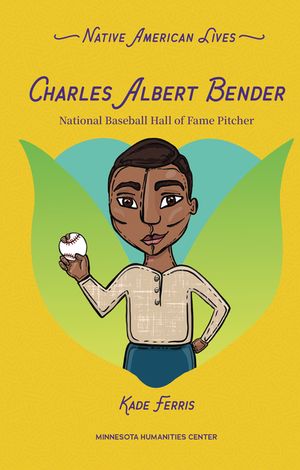Charles Albert Bender: National Baseball Hall of Fame Pitcher image number 0