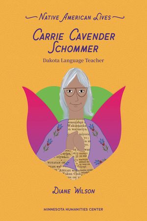 Carrie Cavender Schommer: Dakota Language Teacher image number 0