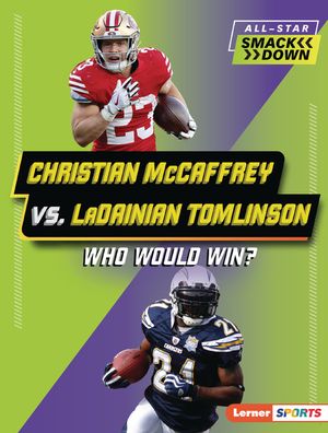 Christian McCaffrey vs. Ladainian Tomlinson: Who Would Win? image number 0