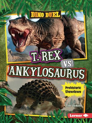 T. Rex vs. Ankylosaurus: Prehistoric Showdown image number 0