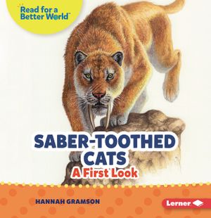Saber-Toothed Cats: A First Look image number 0