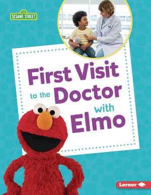 First Visit to the Doctor with Elmo image number 0