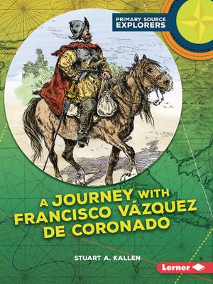 A Journey with Francisco V&aacute;zquez de Coronado image number 0