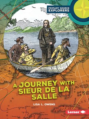 A Journey with Sieur de la Salle image number 0