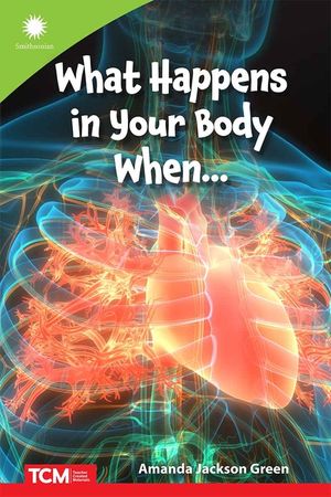 What Happens in Your Body When... image number 0