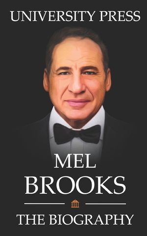 Mel Brooks Book: The Biography of Mel Brooks image number 0