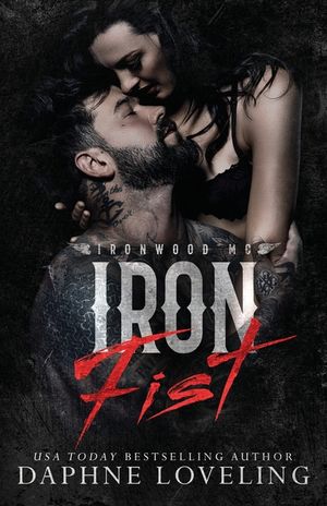 Iron Fist (Lords of Carnage Ironwood MC) image number 0