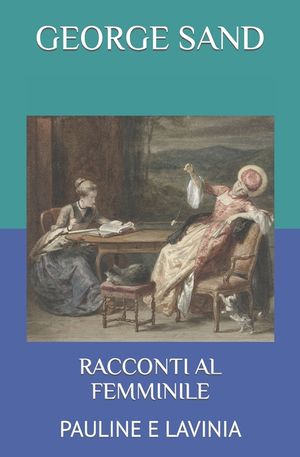Racconti Al Femminile: Pauline E Lavinia image number 0