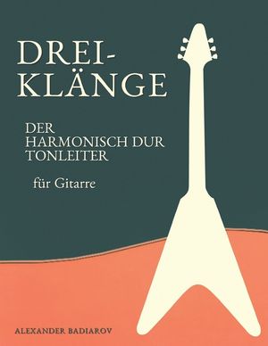 Dreikl&auml;nge der Harmonisch Dur Tonleiter f&uuml;r Gitarre image number 0