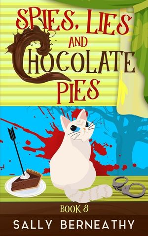 Spies, Lies and Chocolate Pies image number 0