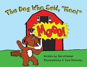The Dog Who Said, "Moo!" image number 0