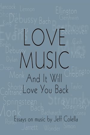 Love Music: And It Will Love You Back image number 0