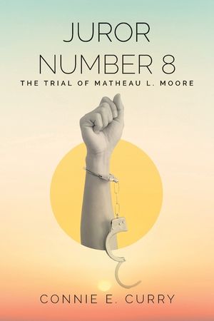 Juror Number 8: The Trial of Matheau L. Moore image number 0