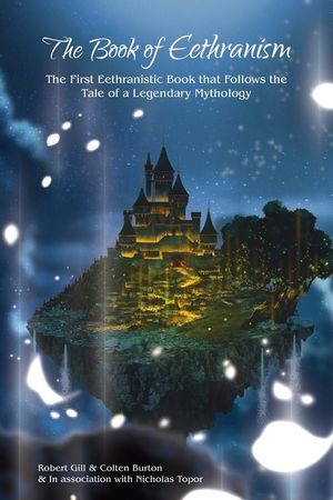The Book of Eethranism: The First Eethranistic Book that Follows the Tale of a Legendary Mythology image number 0