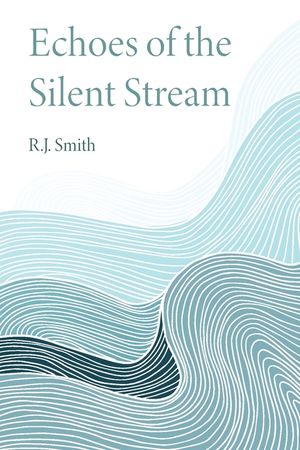 Echoes of the Silent Stream image number 0