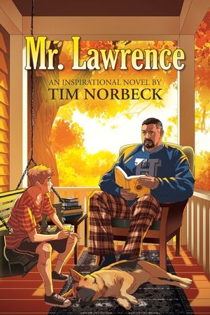 Mr. Lawrence: An Inspirational Novel image number 0