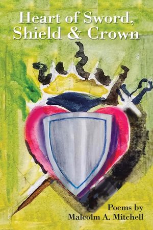 Heart of Sword, Shield & Crown image number 0