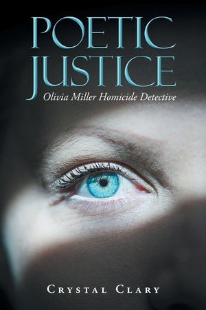 Poetic Justice: Olivia Miller Homicide Detective image number 0