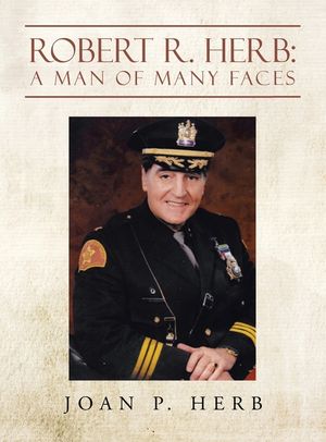 Robert R. Herb: A Man of Many Faces image number 0