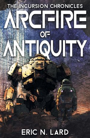 Arcfire of Antiquity image number 0
