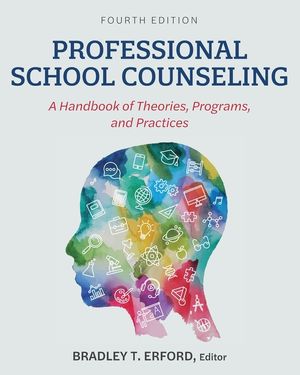 Professional School Counseling: A Handbook of Theories, Programs, and Practices image number 0