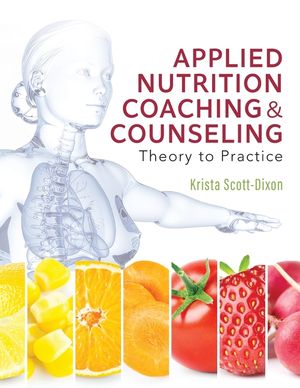 Applied Nutrition Coaching and Counseling: Theory to Practice image number 0