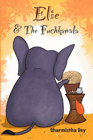 Elie and the Fuchkawala: A Story of a Whimsical Elephant - Fun activities included image number 0