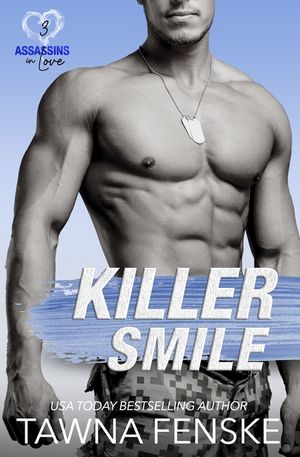 Killer Smile: An enemies to lovers small town romantic comedy image number 0