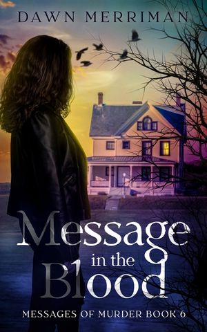 MESSAGE in the BLOOD: A small town psychic kidnap mystery. image number 0