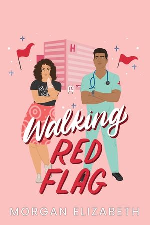 Walking Red Flag: A Small Town Romantic Comedy image number 0