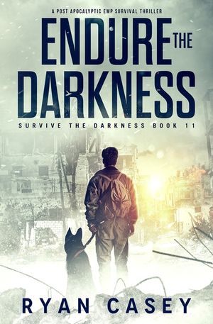 Endure the Darkness: A Post Apocalyptic EMP Survival Thriller image number 0