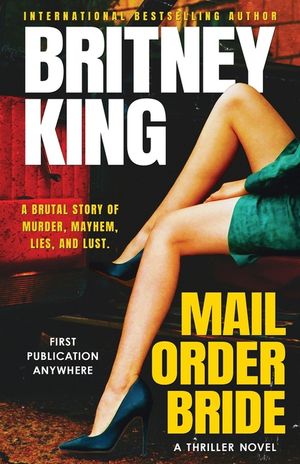 Mail Order Bride: A Psychological Thriller image number 0
