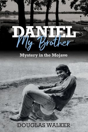 Daniel My Brother: Mystery in the Mojave image number 0