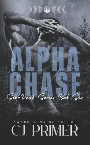 Alpha Chase: six-pack series book six image number 0