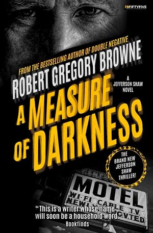 A Measure of Darkness (A Jefferson Shaw Novel) image number 0