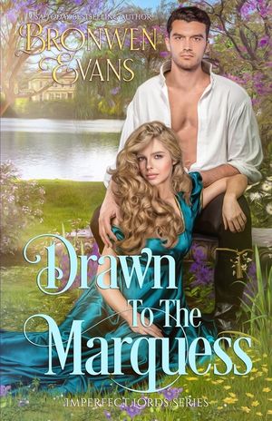 Drawn To The Marquess: An Enemies To Lovers Regency Romance image number 0